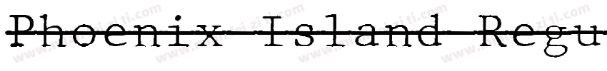 Phoenix Island Regul字体转换